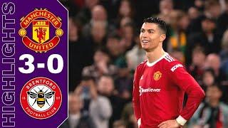 Man United vs Brentford 3-0 Highlights All Goals | Premier League 2021/2022