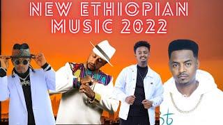 New Ethiopian Music Collection 2022 | ምርጥ ዘፈኖች ስብስብ | Kal Kin | Sancho Gebre | Lij Mic | Teddy Yo