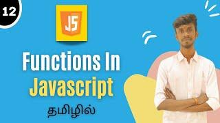 JavaScript Functions In Tamil | JavaScript Tutorial In Tamil | Frontend Forever |