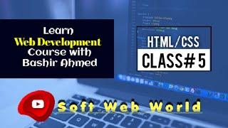 Lecture of Image Tag in HTML and CSS Web Development