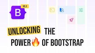 Learn Bootstrap: A Step-by-Step Tutorial v5.3