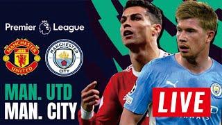 MANCHESTER CITY VS MANCHESTER UNITED LIVE STREAMING HARI INI PREMIER LEAGUE 2022