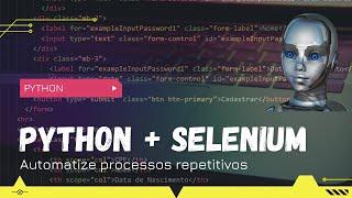 Como automatizar suas rotinas com o Selenium no Python ?