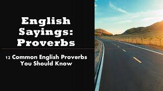 English Sayings| Proverbs with examples| how to improve English conversation|