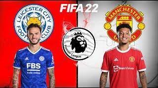 FIFA 22 | Leicester City vs Manchester United - 2021/22 Premier League - Full Gameplay