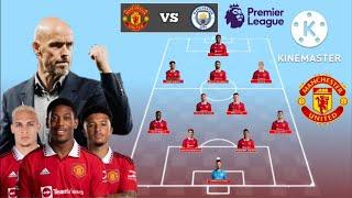 Manchester United Line up vs Manchester City ~ Manchester United With Martial ~ Premier League