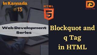 Blockquot and q Tag In HTML || Learn HTML in Kannada || DETON TOR.