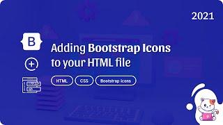 Bootstrap Icons: Adding Bootstrap Icons to your HTML file