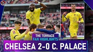 Chelsea into the FINAL! Chelsea 2-0 Crystal Palace FA Cup Highlights & Reaction Show