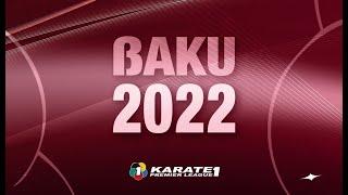 BRONZE MEDAL MATCHS | KARATE1 BAKU 2022 | WKF  LIVE