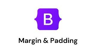 Bootstrap Course  Part 4 | Margin & Padding