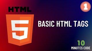 1. Basic HTML Tags | HTML Tutorial for Beginners | Web Developement Course | HTML Basics