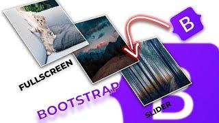 How To Make A Responsive Full Screen Slider Using Bootstrap | Bootstrap Fullscreen Responsive Slider