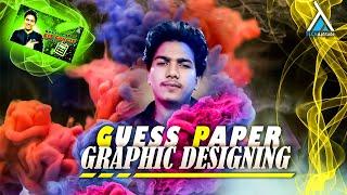 Guess Paper of Graphic Designing Course (Final Exam) - 2022