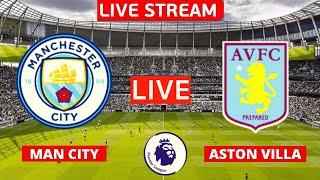 Man City vs Aston Villa Live Stream Premier League EPL Football Match 2022 Manchester City Streaming