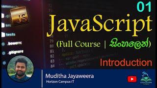 01 JavaScript Tutorial For Beginners | JavaScript Full Course | Introduction | සිංහල