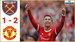 West Ham vs Manchester United 1-2 - Extended Highlights & All Goals 2021 HD