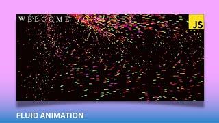 Create Particles Fluid animation in HTML CSS and JavaScript | HTML CANVAS animation