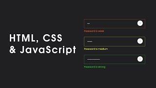 How To Show Password Strength Using HTML CSS And JavaScript on Website