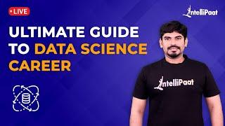 Ultimate Guide To Data Science Career | Data Science For Non IT| Data Science Career Roadmap