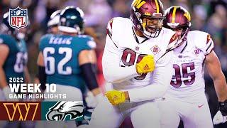 Philadelphia Eagles vs. Washington Commanders Full Game Highlights | NFL Week 10, 2022