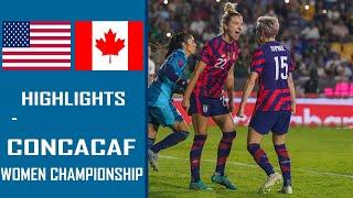 USA W vs Canada W Highlights | CONCACAF Women Championship 2022 Final | 7.18.2022