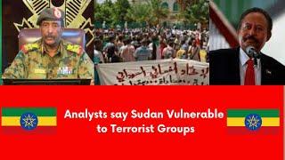 Sudan Vulnerable to Terrorist Groups | Sudan News