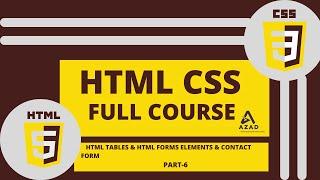 HTML & CSS Tutorial and Projects Course | HTML Tables  & HTML Forms Elements & Contact Form Example