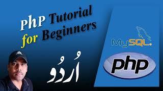 How to Learn PHP Programming - Beginner Friendly Lessons Urdu / Hindi (Part-4)