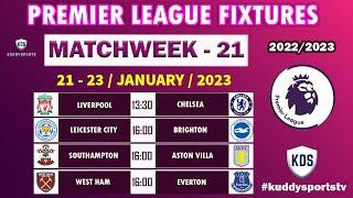 EPL Fixtures Today - Matchweek 21 - Premier League Fixtures - EPL Fixtures 2022/23