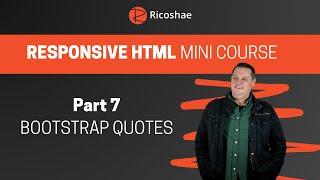 Bootstrap QUOTES - Responsive HTML PART 7 - Mini Course