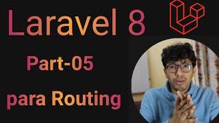 Laravel 8 tutorial for beginners in Hindi 2022 || Parameter routing  (Part-05) || CSEtutorials