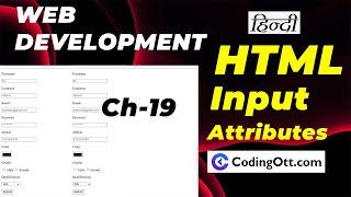 #19 Input tag & Attributes in Form | HTML tutorial for beginners | Web Development Tutorial in Hindi