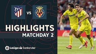 Resumen de Atlético de Madrid vs Villarreal CF (0-2)