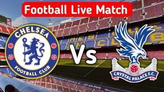 Chelsea vs Crystal Palace fa cup semi final Live Match Score