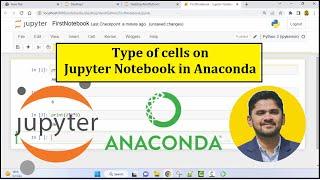 Type of cells on Jupyter Notebook in Anaconda | 2023