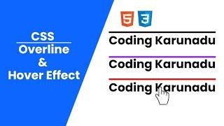 CSS Overline & Hover Effect | Coding Karunadu #css