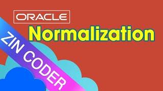 Oracle Tutorial - Normalization - Database Design Primer 4 | ZinCoder