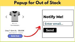 Popup When Product Out Of Stock Product Page Shopify | Email Notification Alert [Without App]