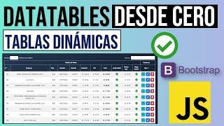 DataTables para principiantes: Tablas dinámicas | Instalación, Bootstrap, idiomas, controles ✅