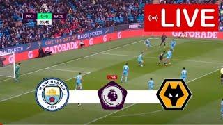 ????Live Manchester City vs Wolves LIVE | Premier League 2023 | Match LIVE Today! [FIFA 2023]