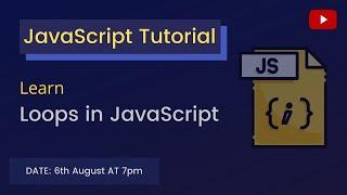 JavaScript Tutorial | Loops in JavaScript| web development | loops| learn loops| Loops in java