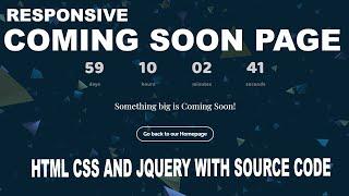 Responsive Coming Soon Page || With HTML CSS & jQuery. Bangla Tutorial 2021 || With Source File