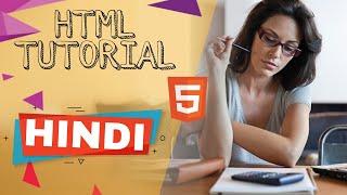 HTML Full Tutorial in one video | HTML Tutorial for beginner in hindi | HTML Tutorial in hindi