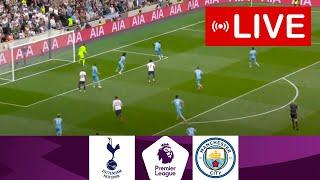 ????Tottenham vs Manchester City LIVE | Premier League 22/23 | Match LIVE Today!