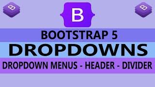 18 - Dropdowns In Bootstrap 5 - Dropdown Menu - Dropdown Button - Bootstrap - ( Hindi / Urdu )