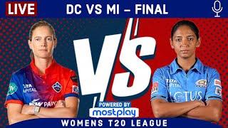 Live: Delhi vs Mumbai WLP Final | 2nd Innings | Live Scores & Commentary | DC vs MI Final