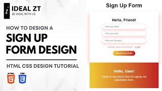 How to Make a Registration Form Using HTML and CSS   Create Sign Up Form   IDEAL ZT