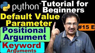 Python Default Value Parameter | Positional Arguments Example | Keyword And Default Arguments Python