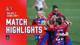 Palace take all three points in south London derby | Palace Women Highlights: Palace 3-2 Charlton YT